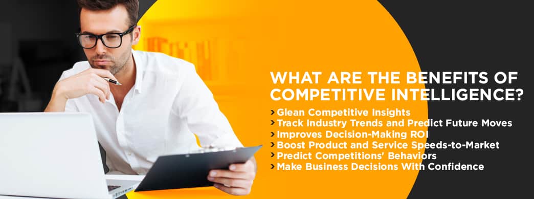 Benefits of competitive intelligence